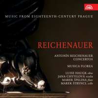Reichenauer: Concertos for Oboe, Cello, Violin & Flute, Sonata for 2 trumpets, timpani & strings; Suite for two oboes, bassoon & strings